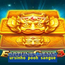 ursinho pooh sangue e mel 2 assistir online